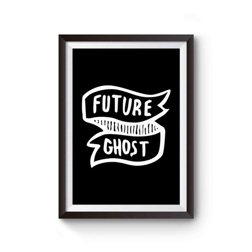 Future Ghost Halloween Horror Creepy Gothic Poster