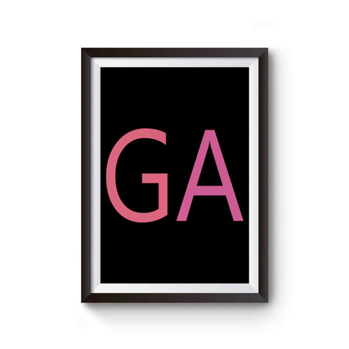 Ga Believe In Pink Poster