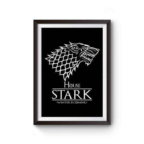 Game Of Thrones House Stark Winter Is Coming Inspired Poster