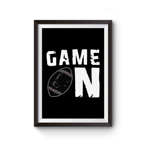 Game On Football Poster