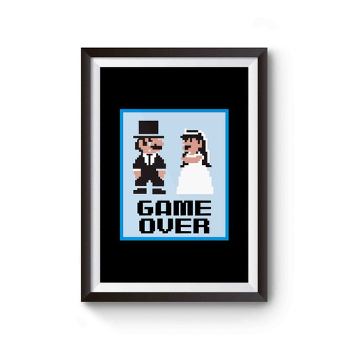 GAME OVER Wedding Bachelor Poster
