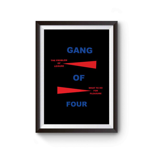 Gang Of Four The Problem Of Leisure What To Do For Pleasure Vintage Rock Band Poster