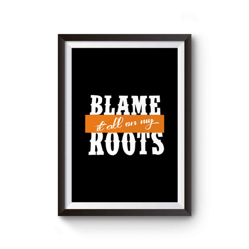 Garth Brooks Blame It All On Poster
