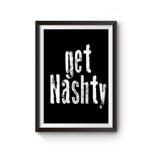 Get Nashty Nashville Tennessee Titans Football Poster