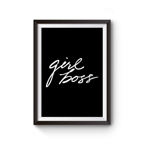 Girl Boss Script Girl Boss Motivational Inspirational Poster