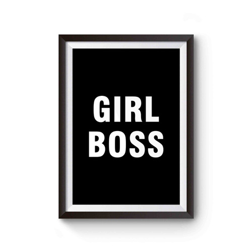 Girl Boss Inspired Poster