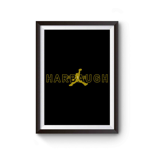 Go Blue Michigan Wolverines Jim Harbaugh Cool Poster