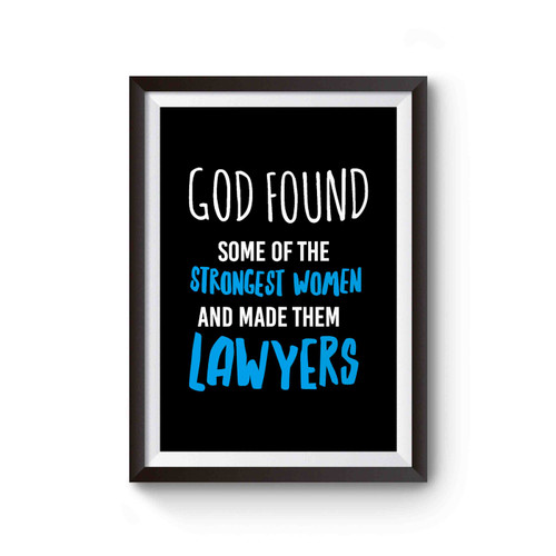 God Found Some Of Strongest Women And Made Them La Poster