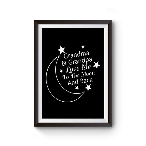 Grandma & Grandpa Love Me To Moon And Back Moon And Stars Poster