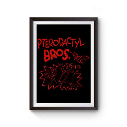 Gravity Falls Pterodactyl Bros Inspired Poster