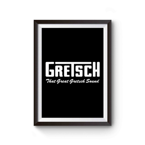 Gretsch Guitars The Great Gretsch Sound Poster
