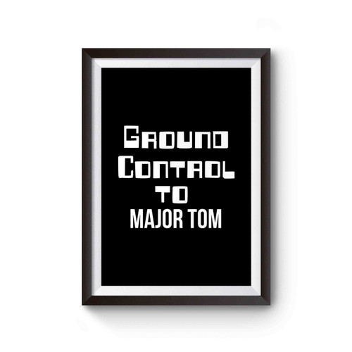 Ground Control To Major Tom Baby Grow Retro Hipster Baby Poster