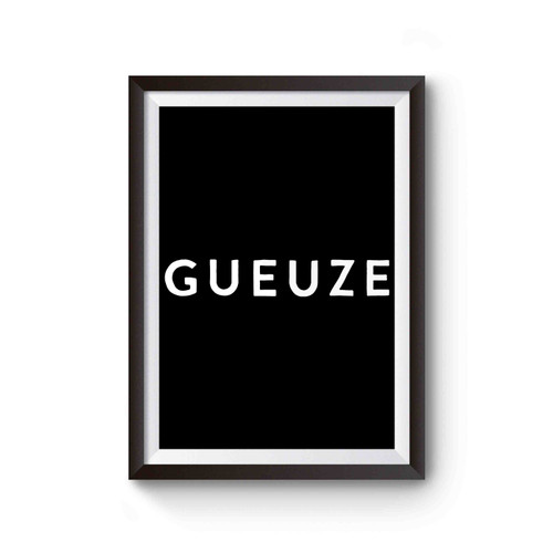 Gueuze Beer Belgian Beer Poster