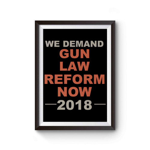 Gun Law Reform Now Poster
