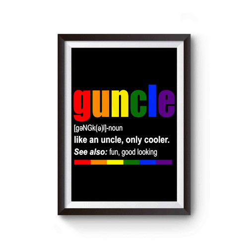 Guncle Like An Uncle Only Cooler Poster