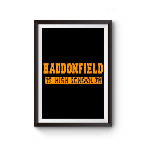 Haddonfield High School Halloween Movie Michael Myers Poster