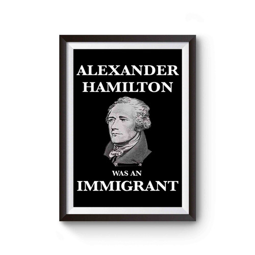 Hamilton Immigrant Resistance Poster