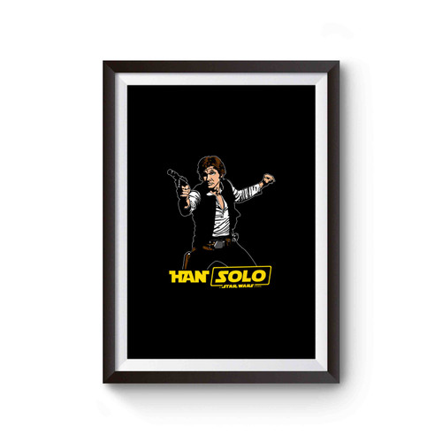 Han Solo Star Wars Story Movie New 2018 Poster
