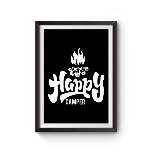 Happy Camper Outdoor Poster