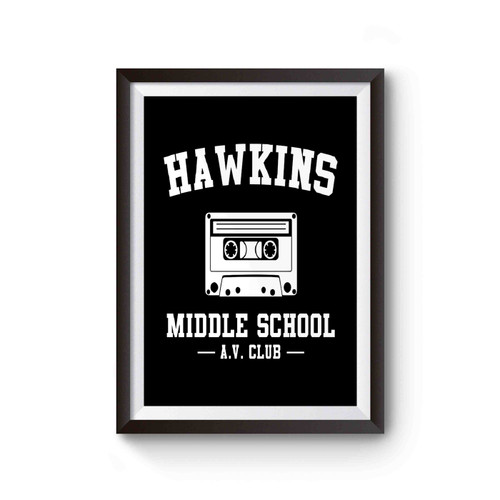 Hawkins Middle School Av Club Poster