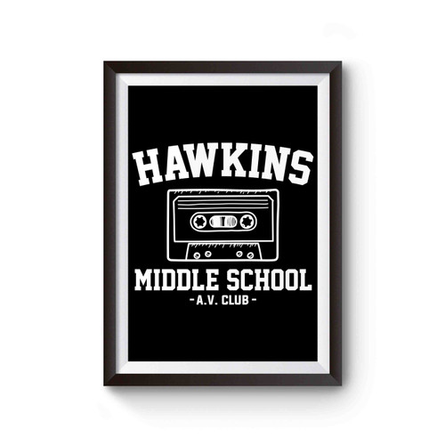 Hawkins Middle School Poster