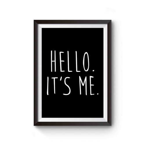 Hello. It's Me Funny Music Adele Poster