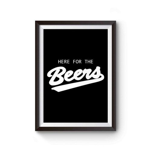Here For The Beer Drinking Babe Vintage Beer Poster