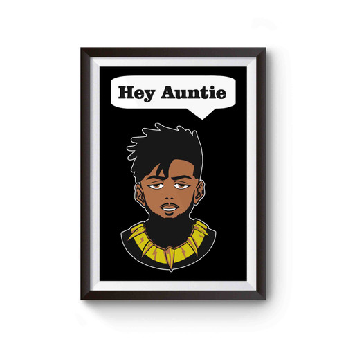 Hey Auntie Funny Erik Poster