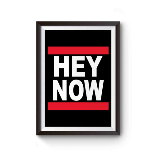 Hey Now Howard Stern Show Poster