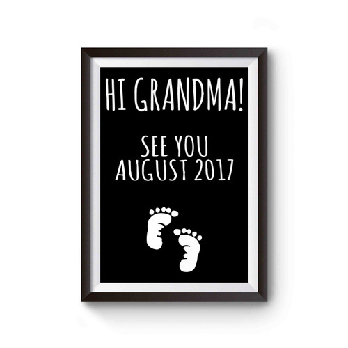 Hi Grandma Birth Baby Announcement Poster