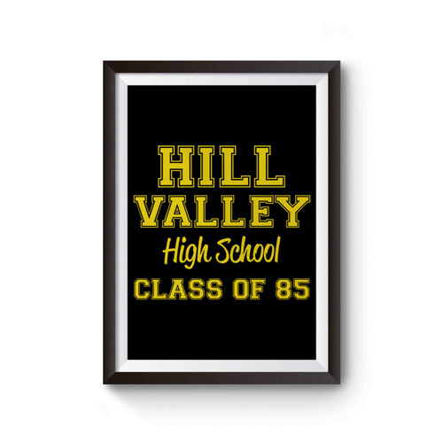 Hill Valley High School Art Poster