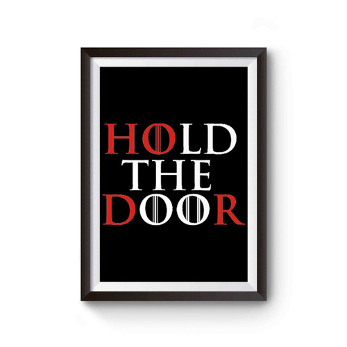 Hold the Door HODOR Game Poster