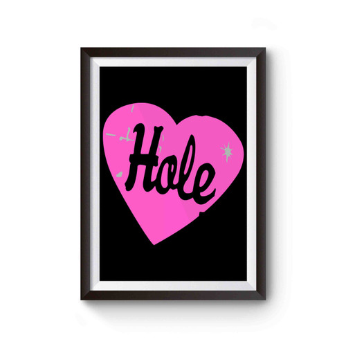 Hole 90's Grunge Riot Grrrl Poster