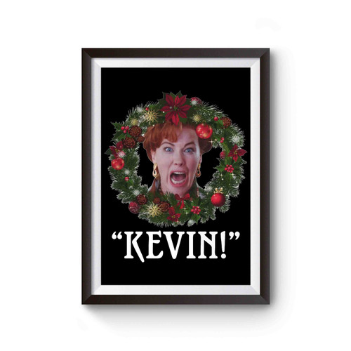 Home Alone Funny Christmas Kevin! Macaulay Culkin Poster