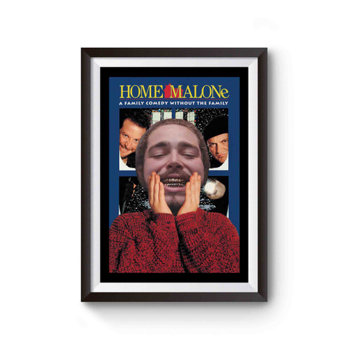 Home Malone Poster