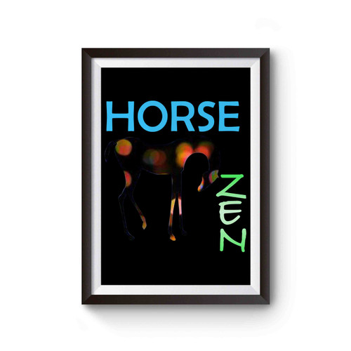 Horse Zen Poster