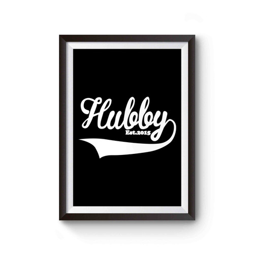 Hubby Gift Wifey Gift Poster