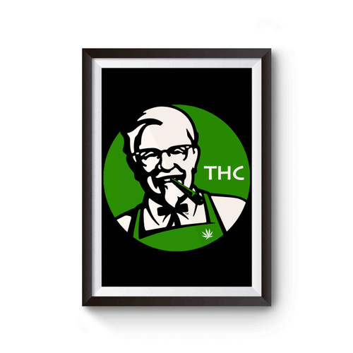 Hull Thc Weed Kfc Parody Poster