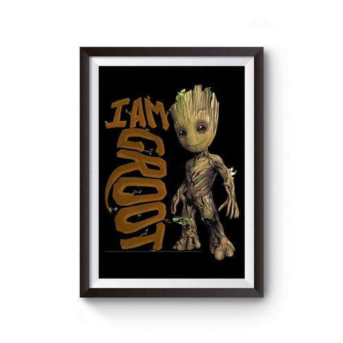 I Am Groot Guardians Of Galaxy Poster