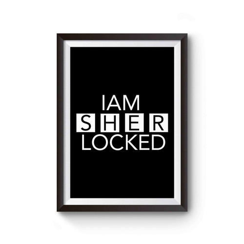 I Am Sherlocked Poster