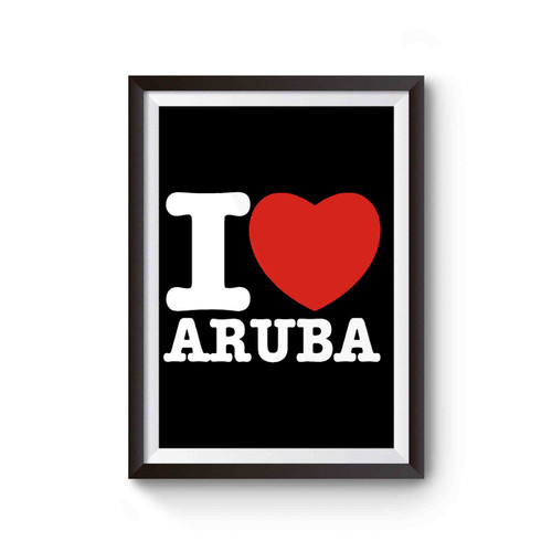 I Love Aruba Poster