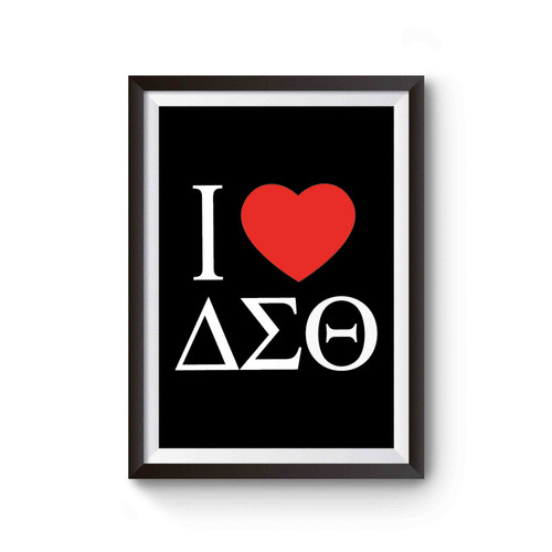 I Love Delta Sigma Theta Poster