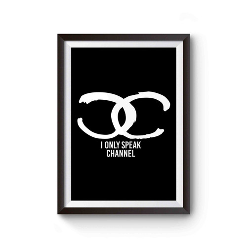 I Only Speak Channel Poster