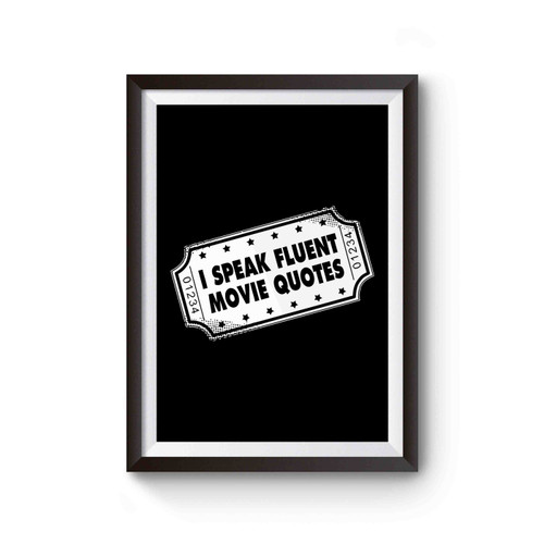 I Speak Fluent Movie Quotes Poster
