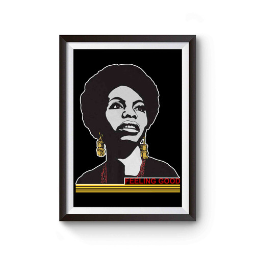 I'm Feeling Good Nina Simone Poster