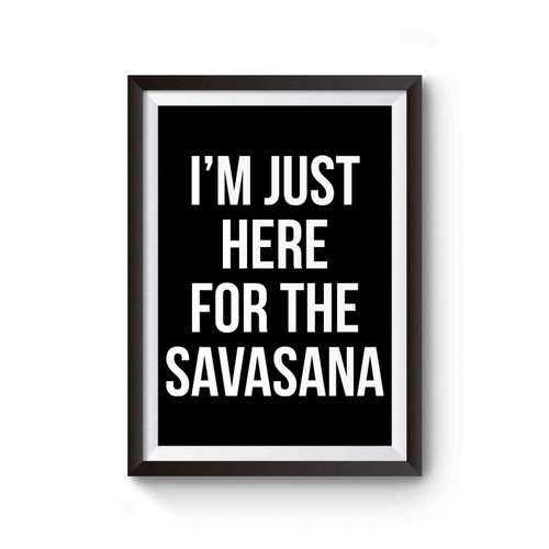 I'm Just Here For The Savana Poster