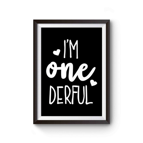 I'm One Derful Poster I'm One Derful Poster