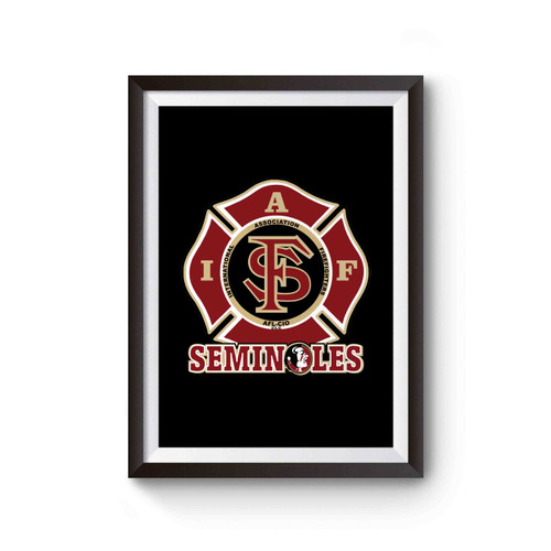 Iaff Florida State Seminoles For Union Firefighters Poster