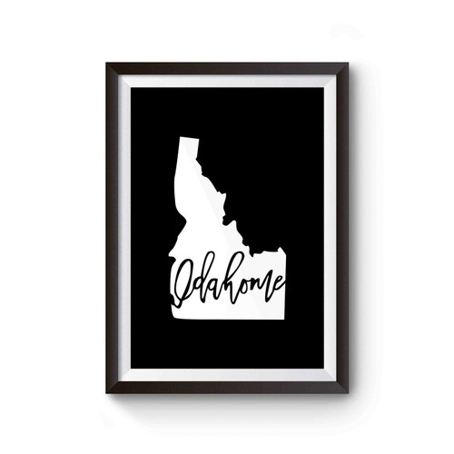 Idahome Idaho State Home Poster