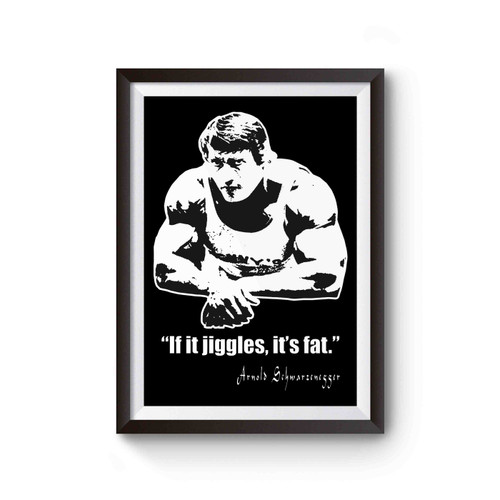 If It Jiggles, It's Fat Gym Bodybuilding Exercise Mma Kick Boxing Funny Birthday Gift Poster